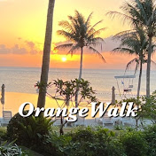 Orange Walk オレンジウォーク