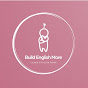 Build English More