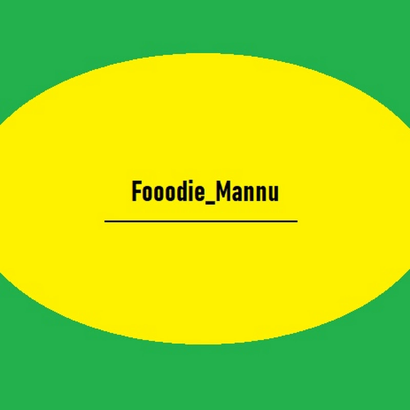 Fooodie Mannu