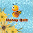 Honey quiz