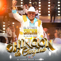 El COMPA SACRA CHINGON net worth