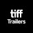 TIFF Trailers