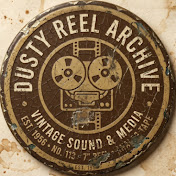 Dusty Reel Archive