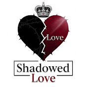 Shadowed Love