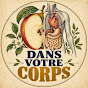 Dans Votre Corps