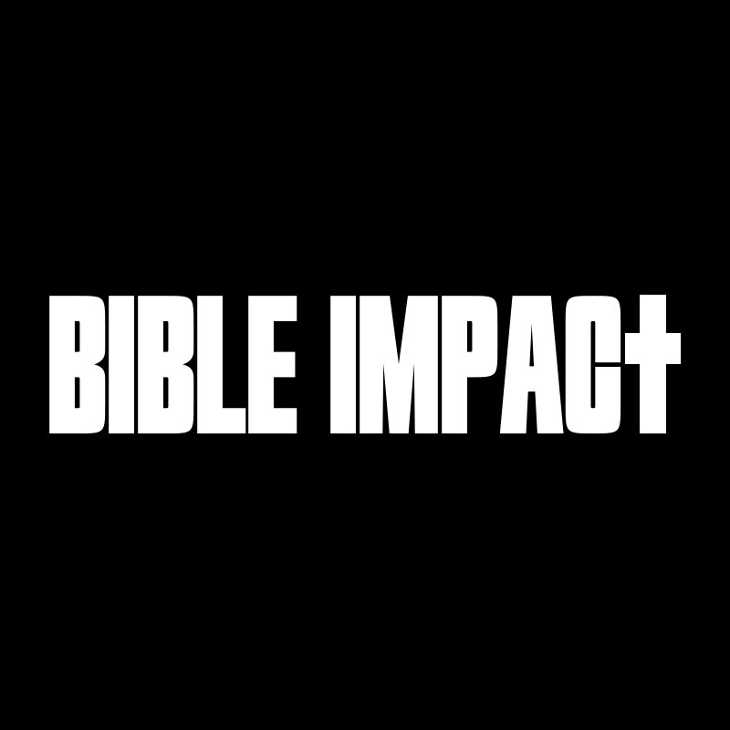 BIBLE IMPACT