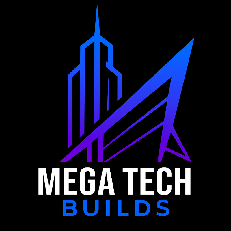 Mega Tech Builds