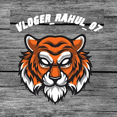 VLOGER RAHUL 07