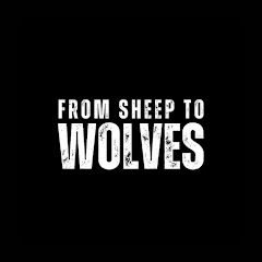 From Sheep To Wolves