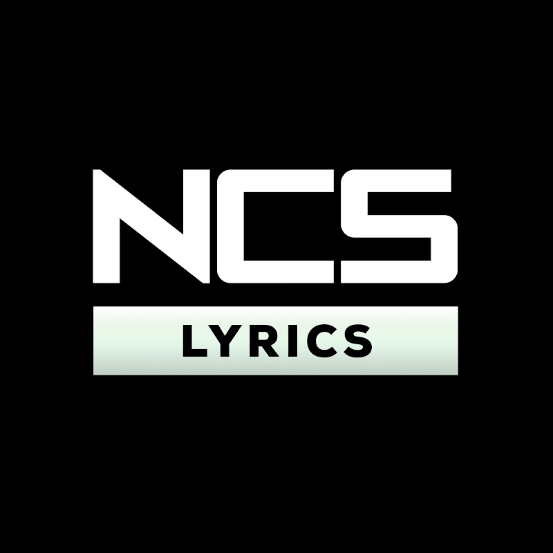NCS Lyrics