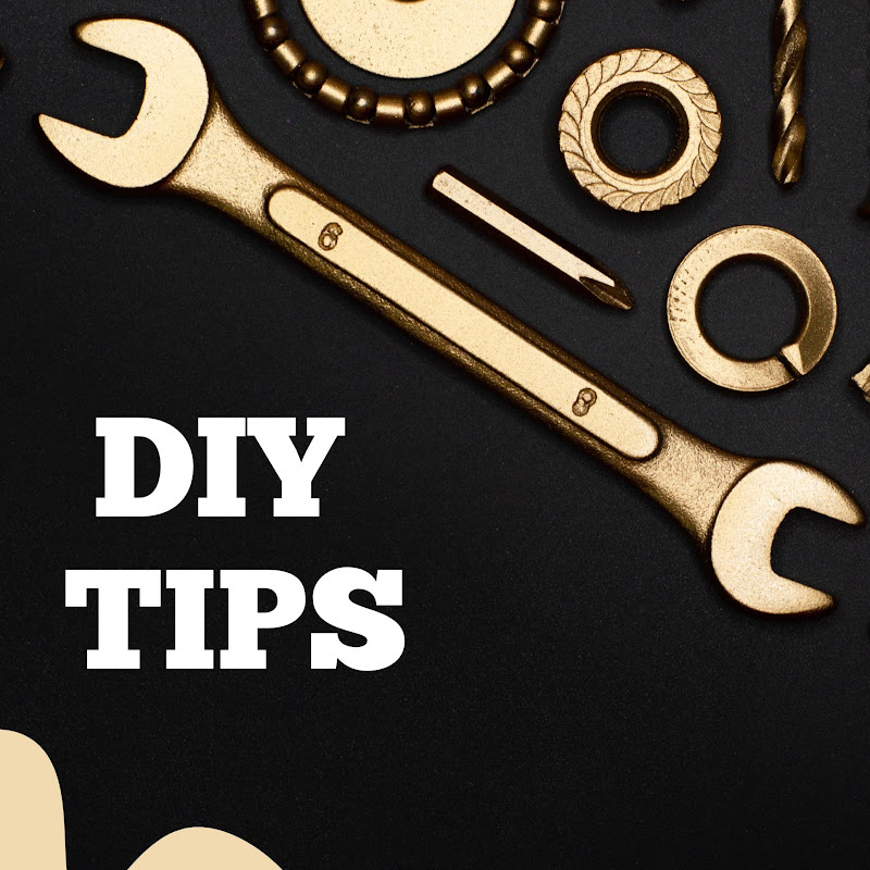 DIY tips
