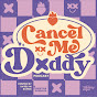 Cancel Me, Daddy logo