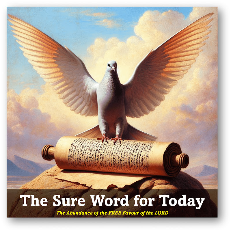 The Sure Word for Today