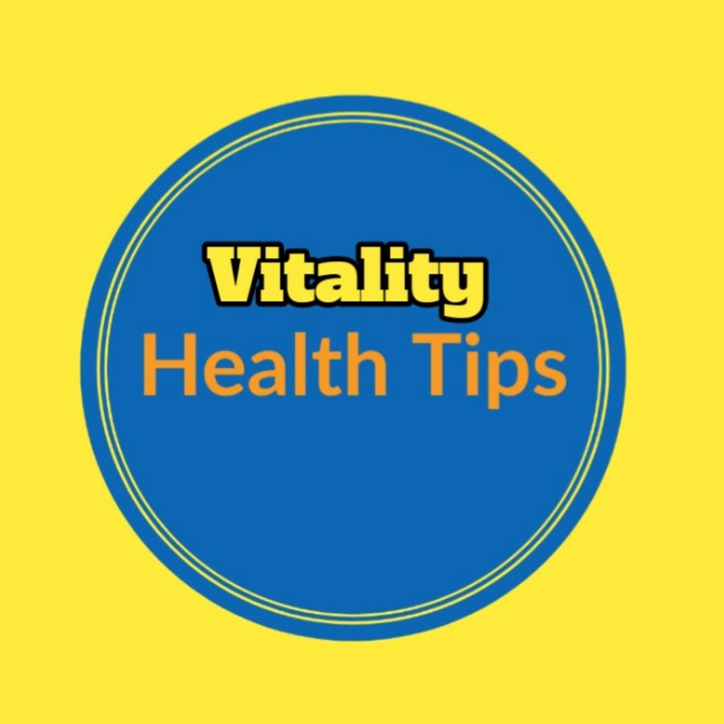Vitality Health Tips