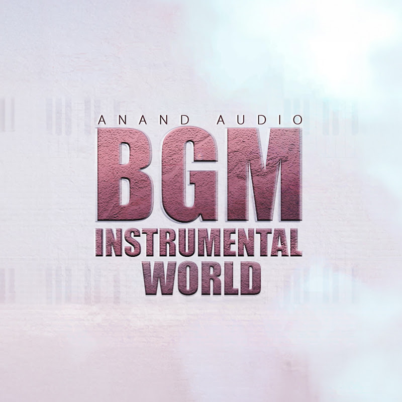 Anand Audio BGM / Instrumental World