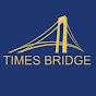 Times Bridge YouTube Profile Photo