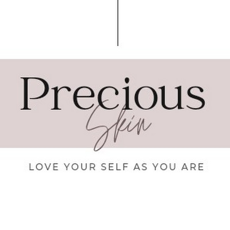 precious skin