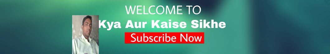 Kya aur kaise sikhe YouTube kanalı avatarı