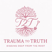 Trauma to Truth Podcast