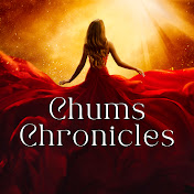 Chums Chronicles