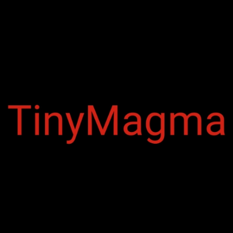 TinyMagma