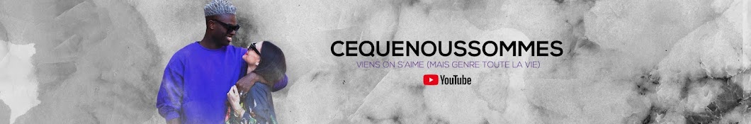 cequenousommes YouTube channel avatar