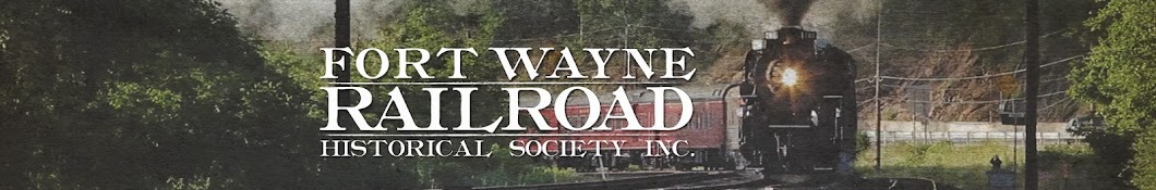 Fort Wayne Railroad Historical Society Avatar channel YouTube 