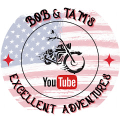 Bob & Tam's Excellent Adventures