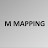 M Mapping