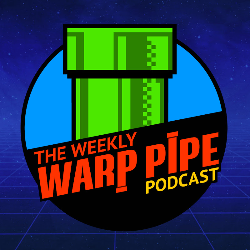 The Weekly Warp Pipe Podcast