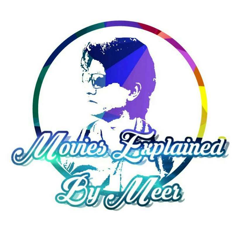 𝐌𝐨𝐯𝐢𝐞 𝐄𝐱𝐩𝐥𝐚𝐢𝐧𝐞𝐝 𝐁𝐲 𝐌𝐞𝐞𝐫