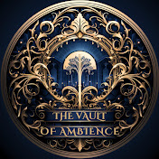 The Vault of Ambience