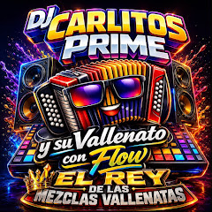 DJ CARLITOS PRIME EL PRENDE PEO VALLENATERO