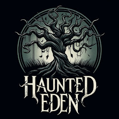 Haunted Eden