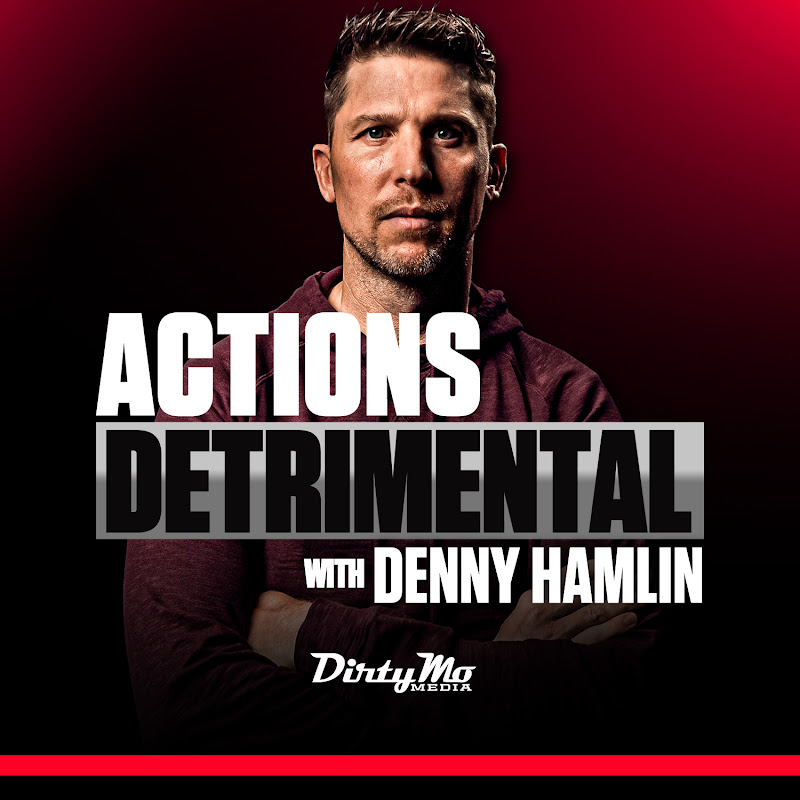 Actions Detrimental with Denny Hamlin
