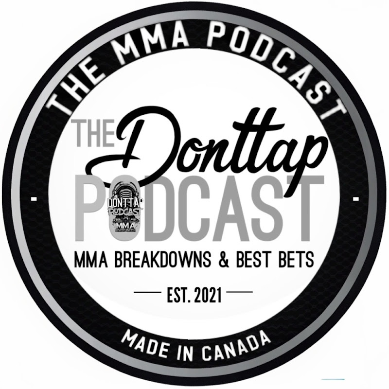 The Donttap Podcast - The MMA Podcast
