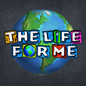 The Life For Me