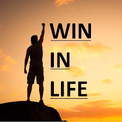 Win in life