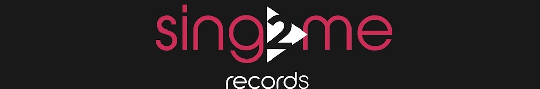 Sing2me Records YouTube 频道头像