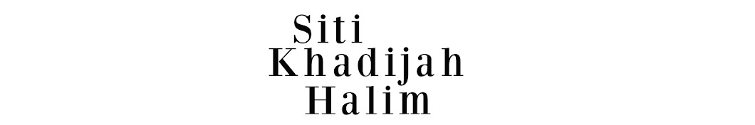 Siti Khadijah Halim यूट्यूब चैनल अवतार