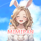 Enjoy Mimipan Life