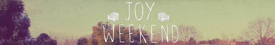 Joy Weekend YouTube 频道头像