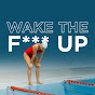  Wake the F*** Up Podcast by Wake Wellness logo