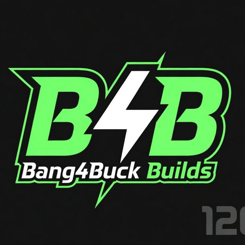 Bang4BuckBuilds