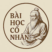 Bài Học Cổ Nhân