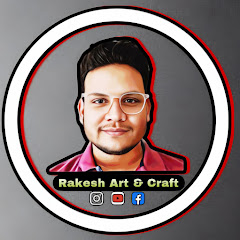 Rakesh’s Art & Craft