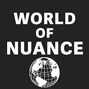 World of Nuance