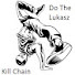 NMHUmbPcJWY-channel-avatar-Do The Lukasz Killchain