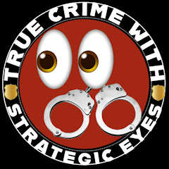 True Crime with Strategic Eyes Avatar