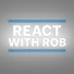 6ce421NhlwM-channel-avatar-React With Rob